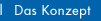Das Konzept